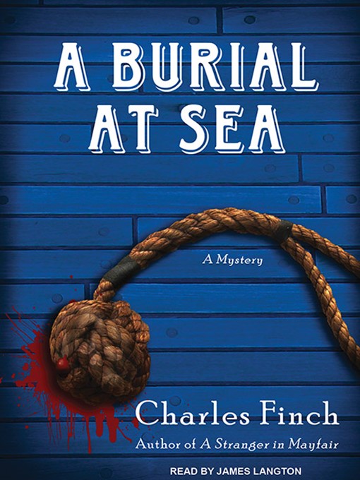 Title details for A Burial at Sea by Charles Finch - Available